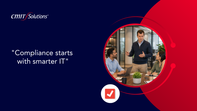 Banner for CMIT Solutions: quote 'Compliance starts with smarter IT' with a circular photo of a team meeting on the right and red circular design elements on a dark blue background.