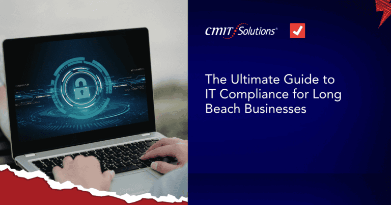 Left panel shows hands typing on a laptop with a glowing digital lock interface on screen; right panel displays CMIT Solutions logo and the title 'The Ultimate Guide to IT Compliance for Long Beach Businesses' on a blue gradient background.