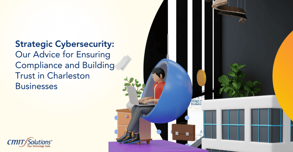 Charleston Business Trust: Cybersecurity Assurance