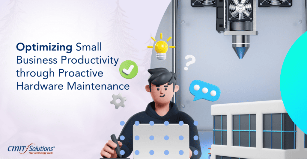 Efficient hardware maintenance boosts small business productivity