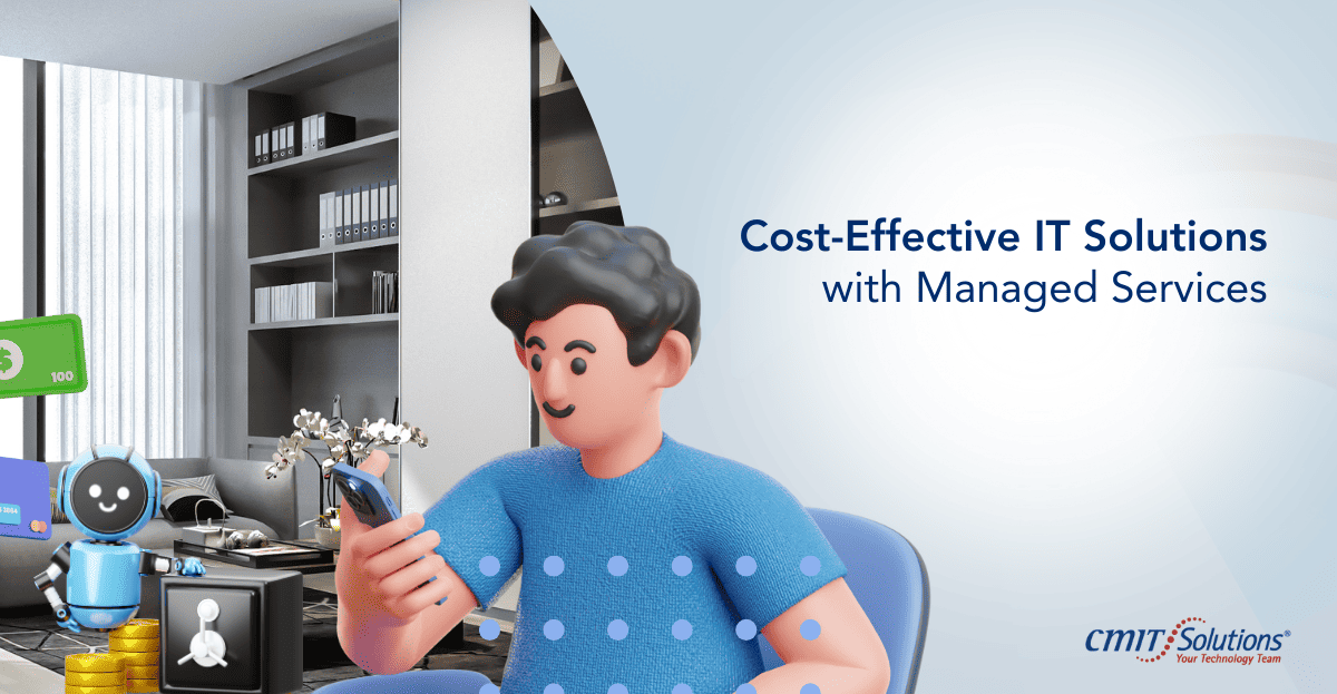 Cost-effective managed IT solutions