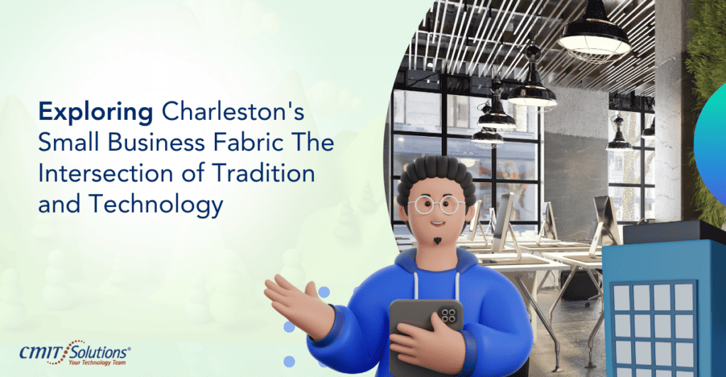 Charleston's small businesses, symbolizing the intersection of tradition and technology