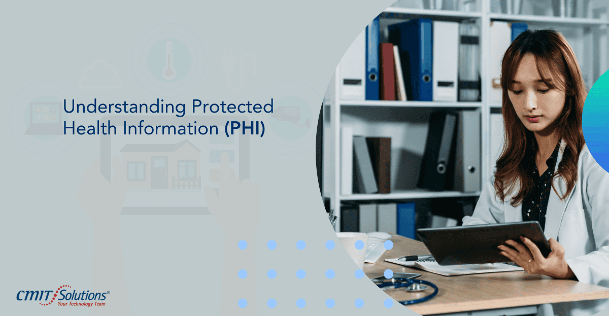  Protected Health Information (PHI)