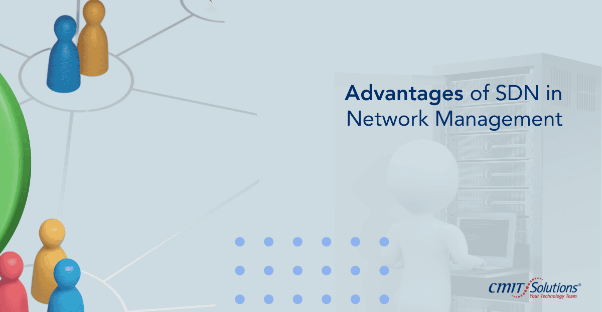 benefits of Software-Defined Networking (SDN) in network management