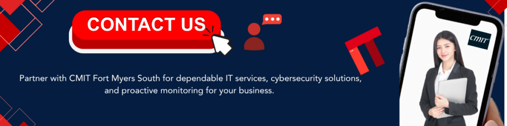CMIT Fort Myers South contact banner: red CONTACT US button, cursor and chat icons, with a businesswoman on a phone screen.