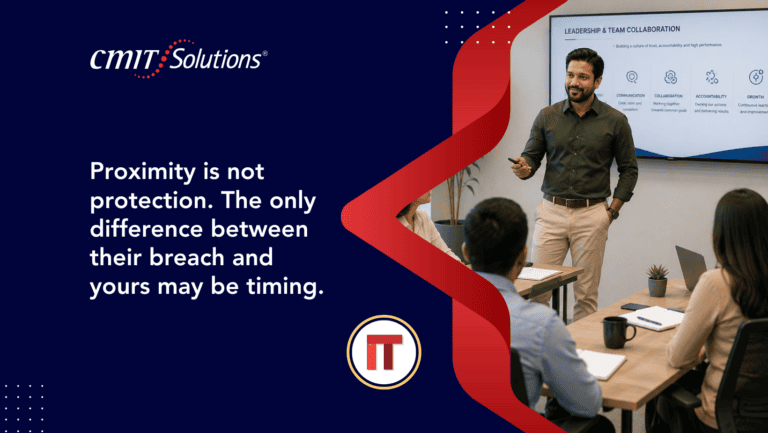 CMIT Solutions banner: navy background with the quote 'Proximity is not protection...' and a presenter at a meeting with a red decorative motif and IT logo nearby.