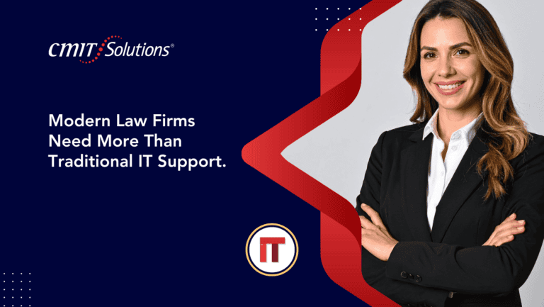 CMIT Solutions banner: 'Modern Law Firms Need More Than Traditional IT Support' with a smiling woman in a blazer on the right.