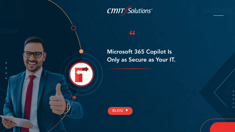 Banner hero: 'Microsoft 365 Copilot Is Only as Secure as Your IT.' with a man in a blue suit giving a thumbs up and a BLOG badge nearby.
