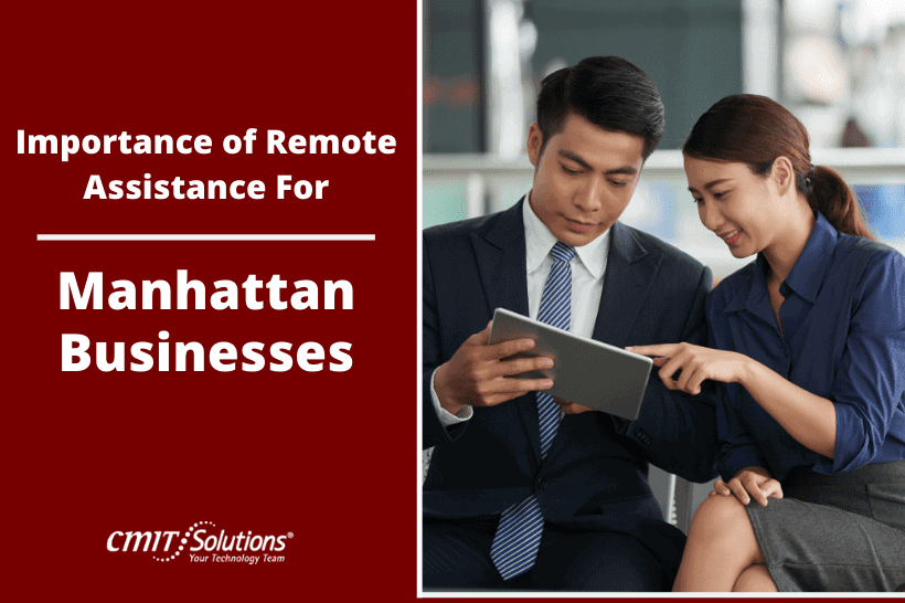 remote assistance for Manhattan businesses