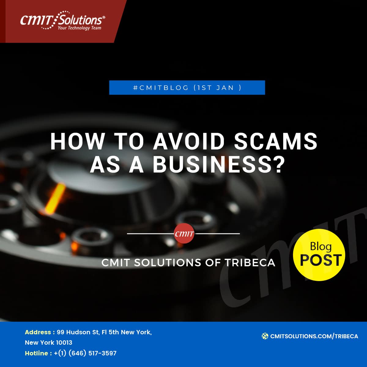 How To Avoid Scams As A Business? | CMIT Solutions Tribeca