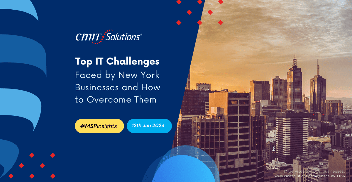 Addressing IT challenges in New York businesses