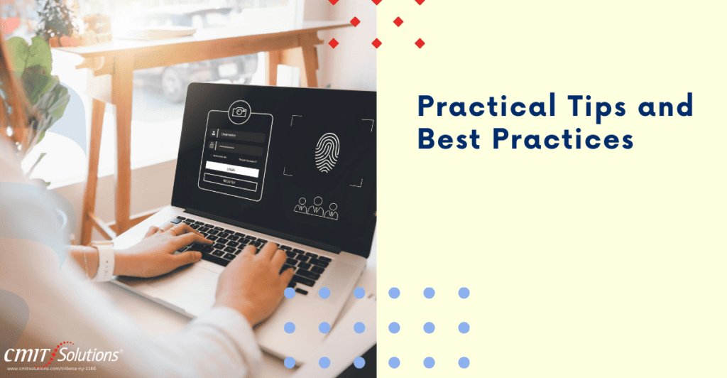 Practical Tips and Best Practices.