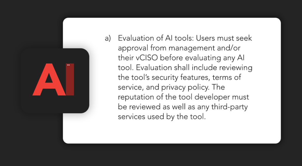 AI logo on dark background overlapping a white rounded card that states a policy: evaluation of AI tools requires management approval and review of security, privacy, and third-party usage.